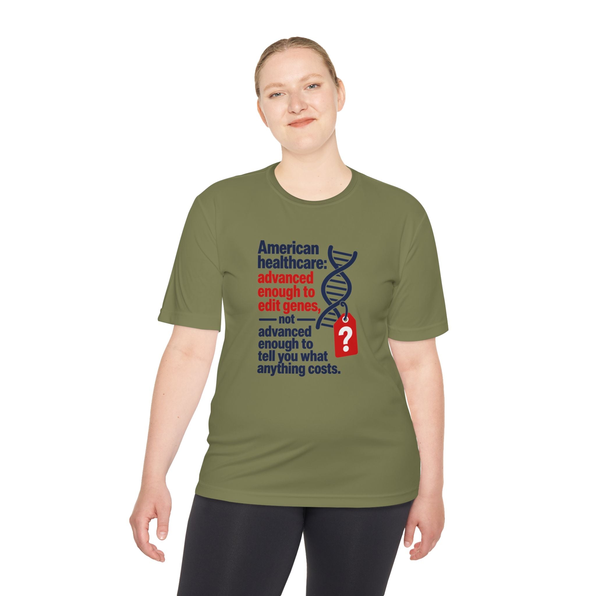 Healthcare Costs Tee – “Advanced Enough to Edit Genes, Not to Tell You What Anything Costs”