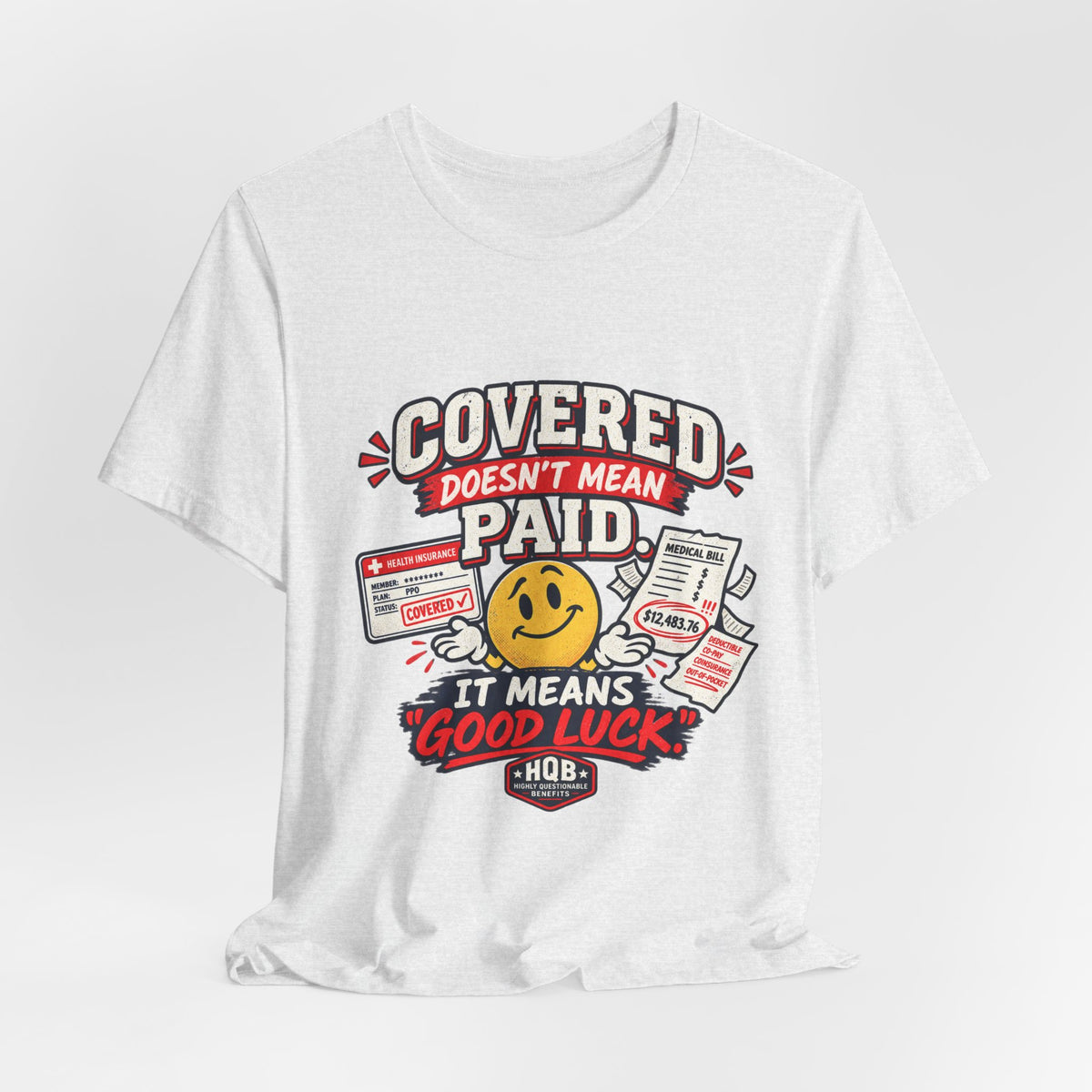 Covered By The Blood T-Shirt — Retro Christian Smiley Face Faith Tee