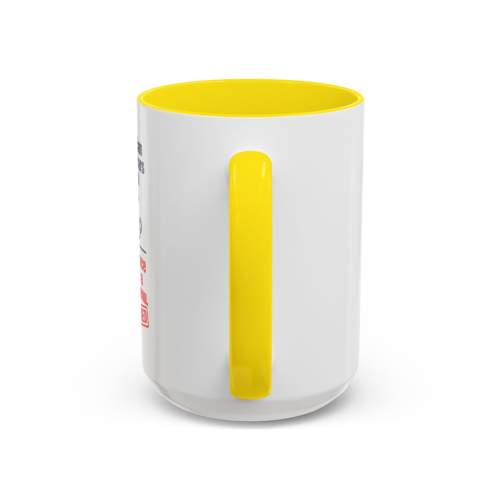 Coffee Mug - "Your physician has seven years of medical training. Your insurance denial has a dropdown menu."