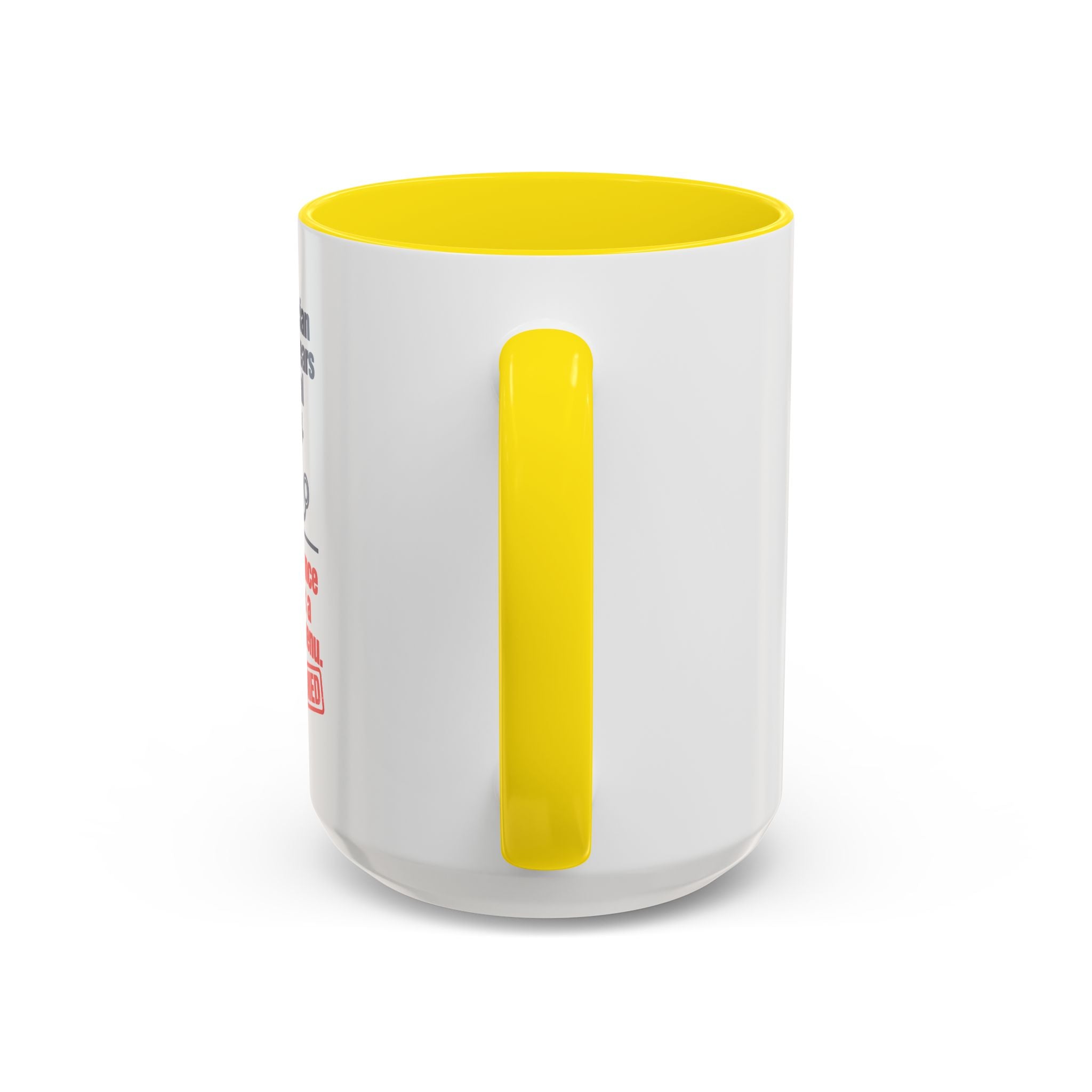 Coffee Mug - "Your physician has seven years of medical training. Your insurance denial has a dropdown menu."