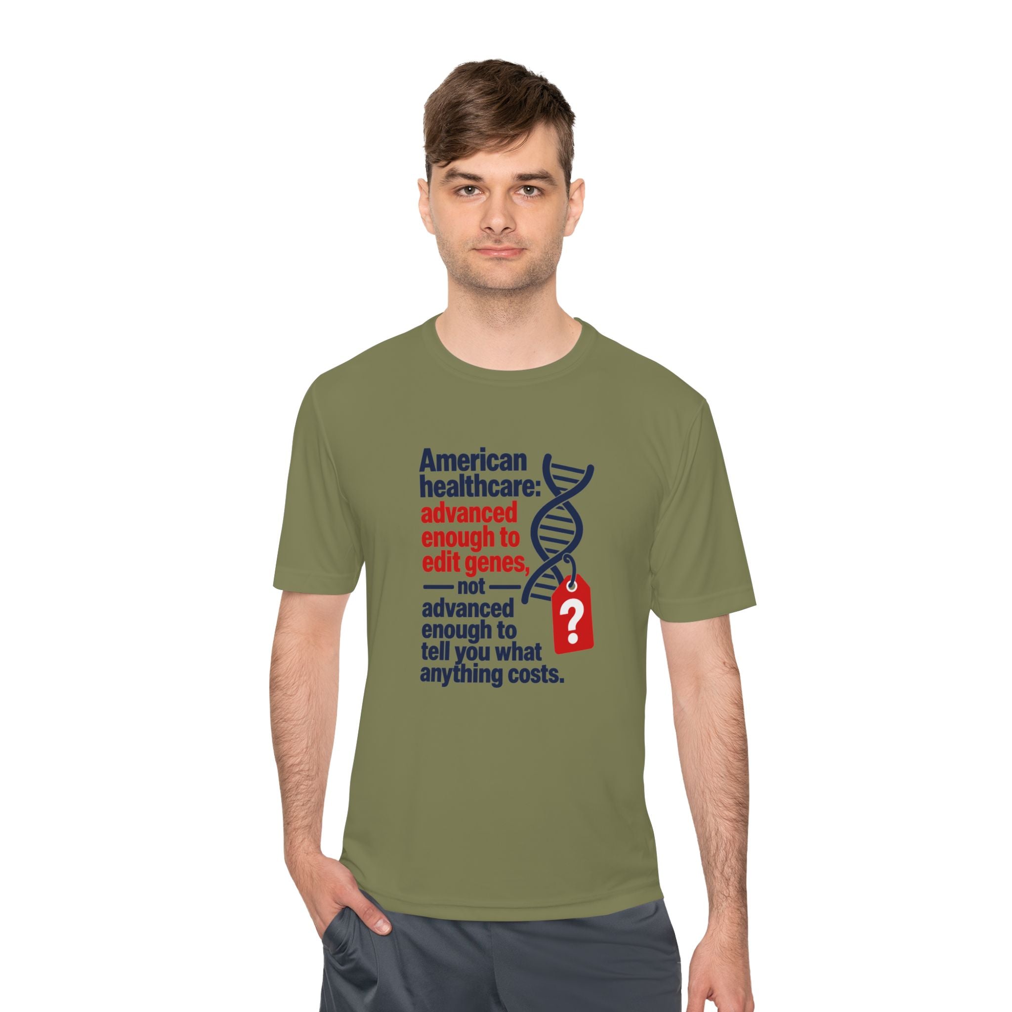 Healthcare Costs Tee – “Advanced Enough to Edit Genes, Not to Tell You What Anything Costs”