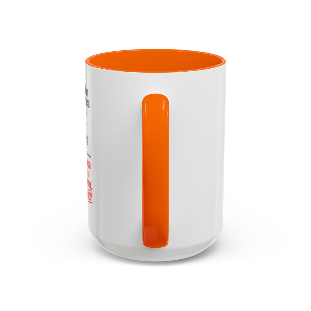 Coffee Mug - "Your physician has seven years of medical training. Your insurance denial has a dropdown menu."