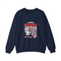 Insurance Agent Crewneck Sweatshirt — "I Have Insurance" Funny Claims Design