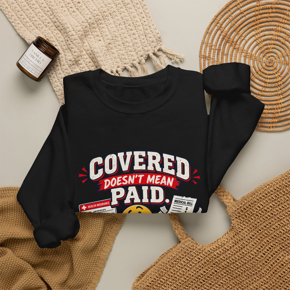 Crewneck Sweatshirt — "Covered in Paid Time Off" Retro Vacation Badge