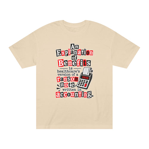 Funny Healthcare Tee — "The U.S. healthcare system is basically a group project" Graphic T-Shirt