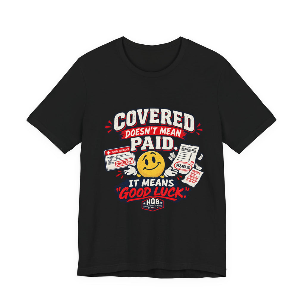 Covered By The Blood T-Shirt — Retro Christian Smiley Face Faith Tee