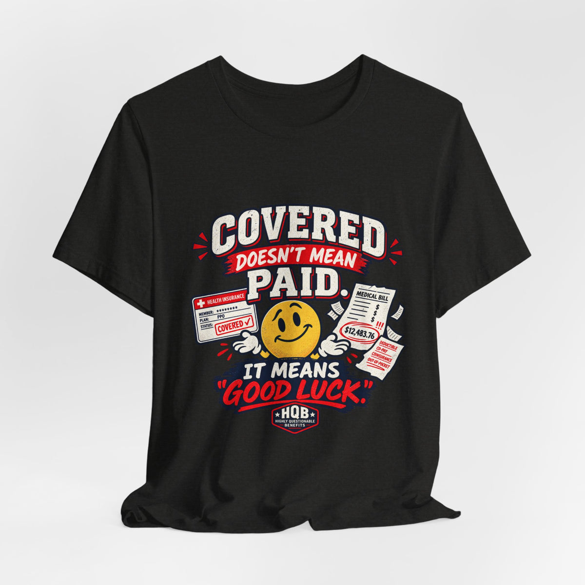 Covered By The Blood T-Shirt — Retro Christian Smiley Face Faith Tee