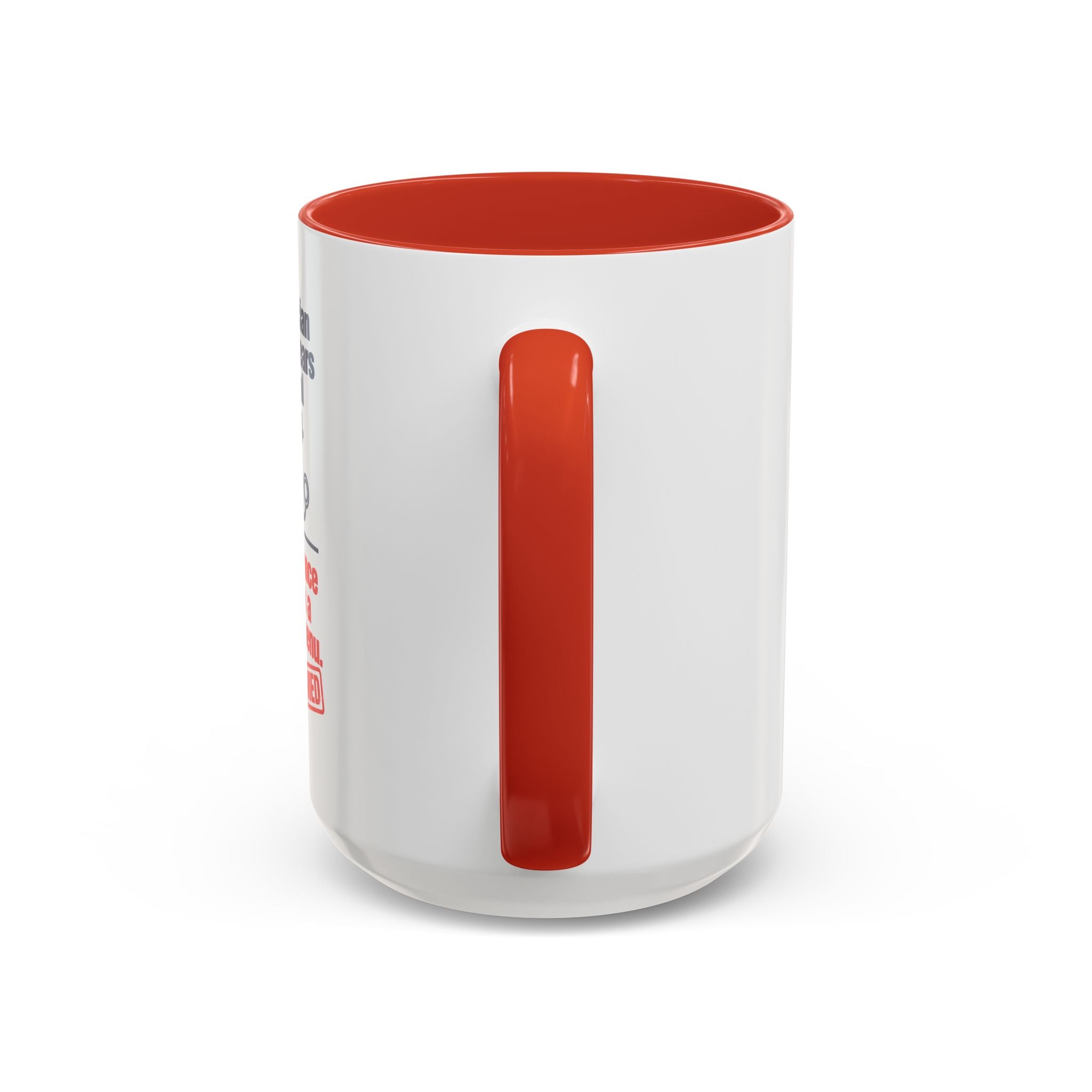Coffee Mug - "Your physician has seven years of medical training. Your insurance denial has a dropdown menu."